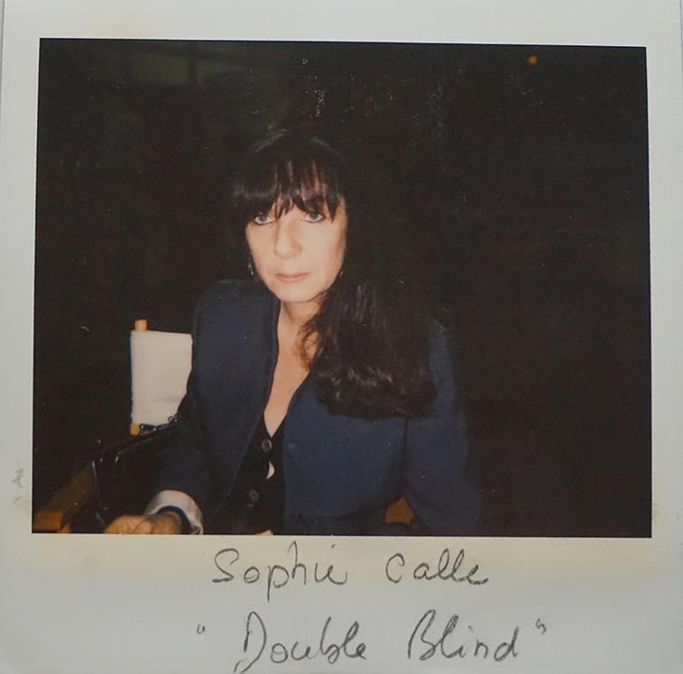 Sophie Calle, "Double blind"